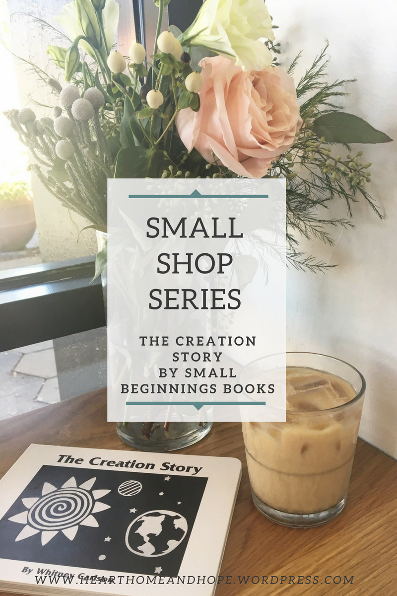 This Shop Small Series is all about supporting small businesses this holiday season (or really, anytime during the year)! Small Beginnings Books has published The Creation Story - their first board book for young children! I am so excited to share this review of their amazing work! #shopsmall #smallbusiness #childrensBible #holidaygifts