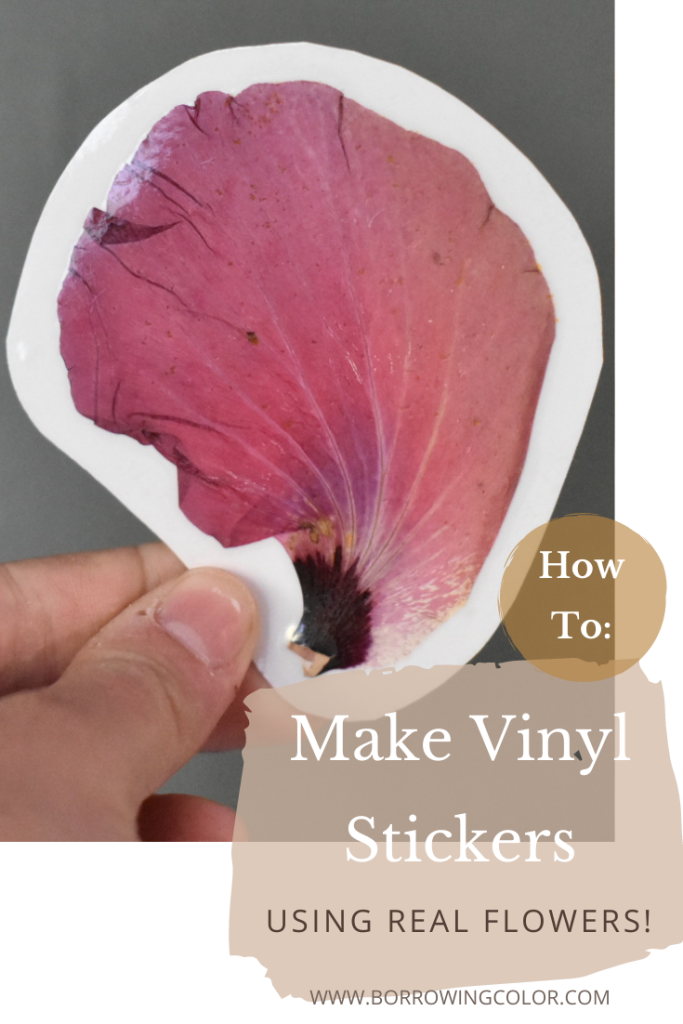 How To: Make Vinyl Stickers Using Pressed Flowers