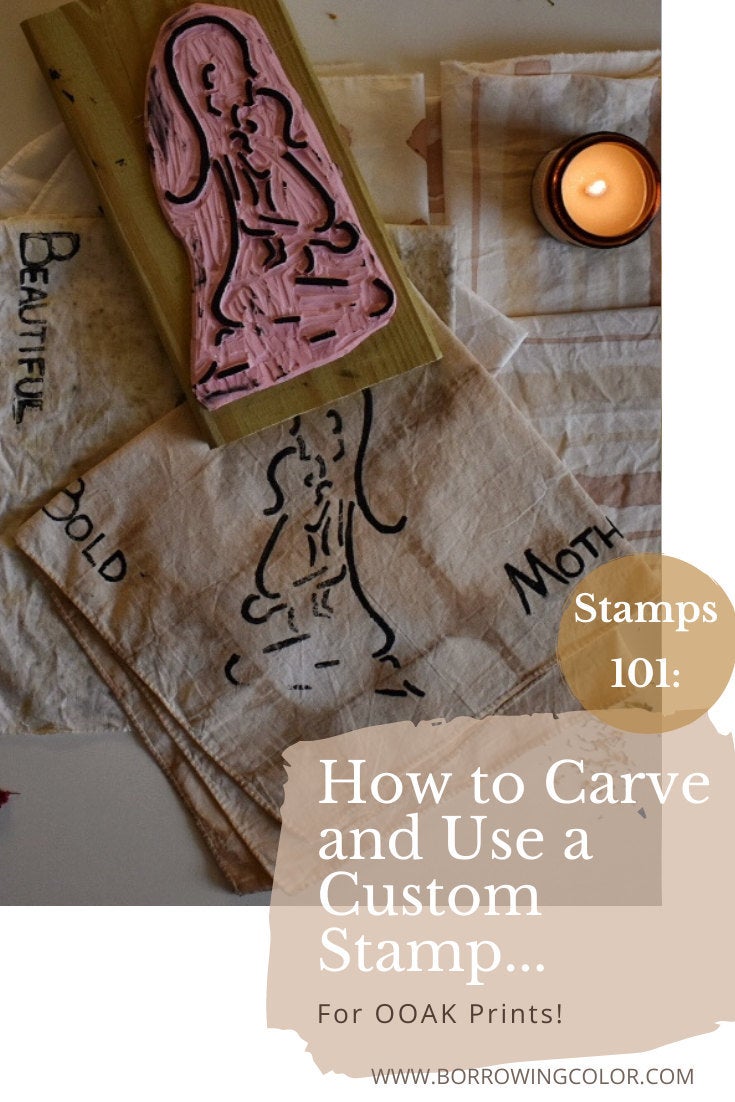 Stamps 101: How to Carve and Use a Custom Stamp for OOAK Prints